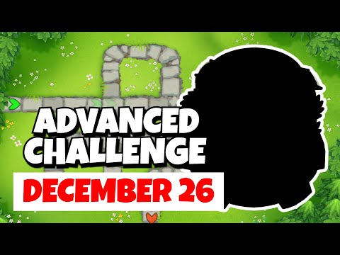 BTD6 Advanced Challenge | 63 | December 26, 2022