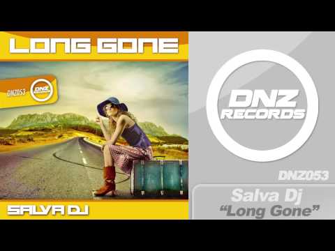 DNZ052 // SALVA DJ - LONG GONE (Official Video DNZ RECORDS)