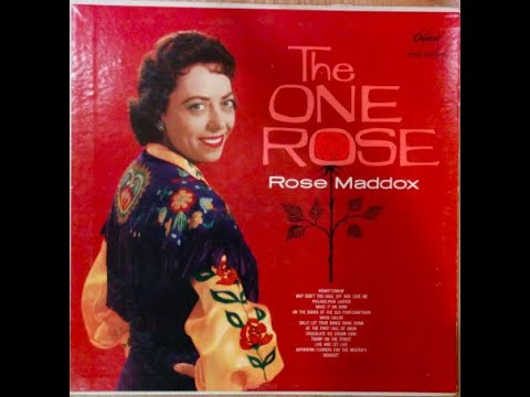 Rose Maddox - Sally, Let Your Bangs Hang Down [1959].
