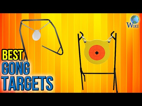 8 Best Gong Targets 2017