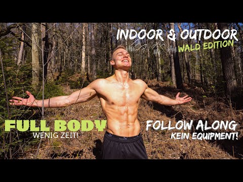 Wald Workout FULL BODY Routine - wenig Zeit - Kein Equipment!