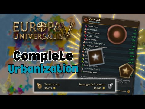 COMPREHENSIVE Guide to Urbanization in EU5 (Long Version)