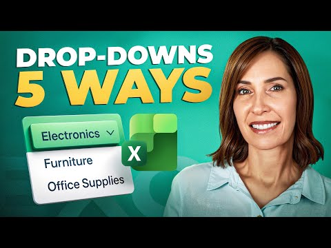 Excel: 5 Ways to Create Drop-Downs Excel: 5 Ways to Create Drop-Downs