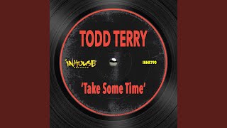 Take Some Time Music Video