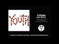 Citizen Figure You Out Official Audio
