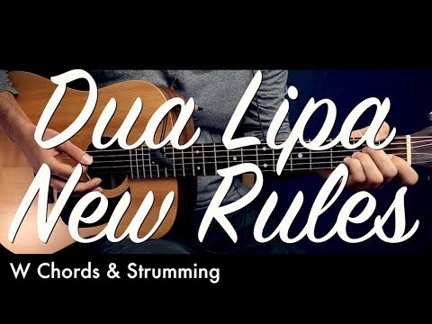 Dua Lipa - New Rules Guitar Tutorial Lesson / Guitar Cover How To play New Rules chords