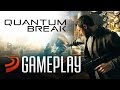 Quantum Break Tiempo De Jugar Gameplay Comentado