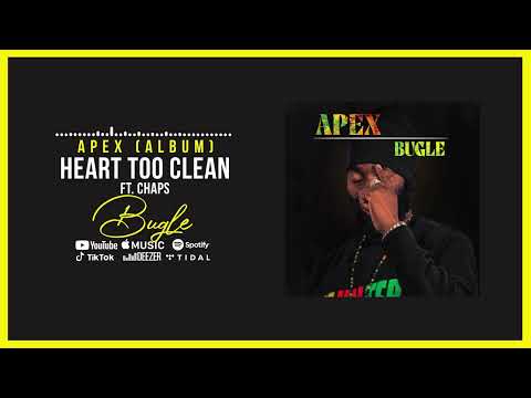 Bugle & Chaps - Heart Too Clean (Official Audio)