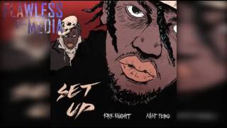 Kirk Knight - Setup FT A$AP Ferg