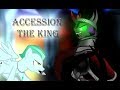 Accession The King Mlp Animation Mlp Song