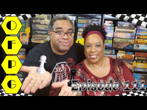 OFPG - Episode 111 (Better Than Chess)