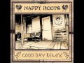 Nappy Roots - Good Day (SoDown Remix) 