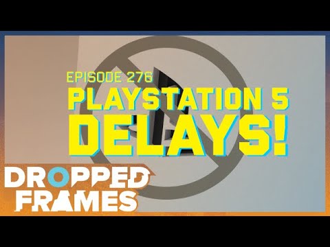 The Playstation 5 Supplies Low!! | Dropped Frames Episode 276 (Pt. 1)