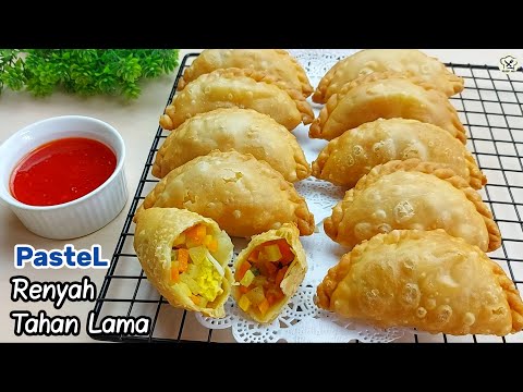 RESEP PASTEL RENYAH TAHAN LAMA MESKI SUDAH DINGIN TETAP RENYAH DAN TIDAK BERMINYAK