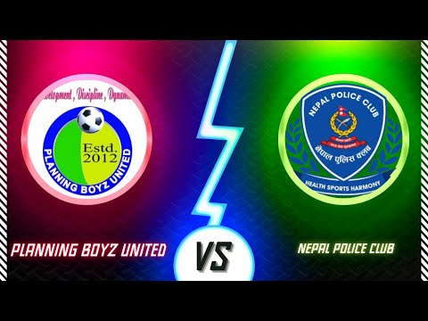 ||  HIGHLIGHTS || National League 2082 || Match 8 || Planning Boyz United Vs Nepal Police Club ||