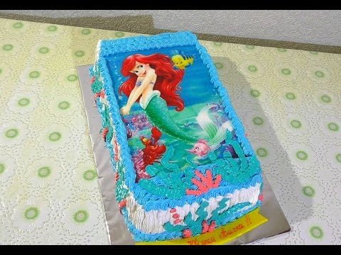 Как украсить торт вафельной картинкой в стиле мультфильма "Русалочка"