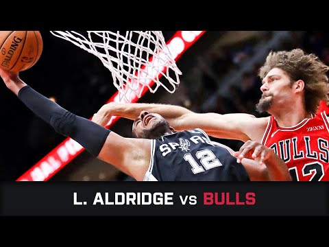 LaMarcus Aldridge's Highlights: 20 PTS, 3 AST, 2 STL, 2 BLK at Bulls (26.11.2018)