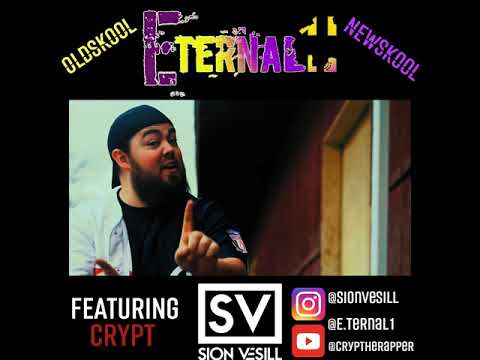 Sion Vesill & E-Ternal 1, Feat Crypt - OldSkool/NewSkool