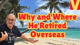 He left UK and retired early in Roxas City Philippines