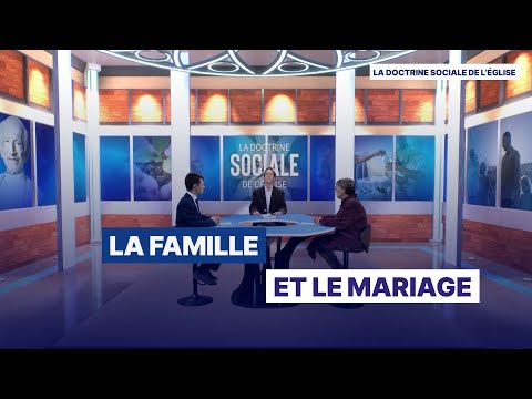 La famille et le mariage