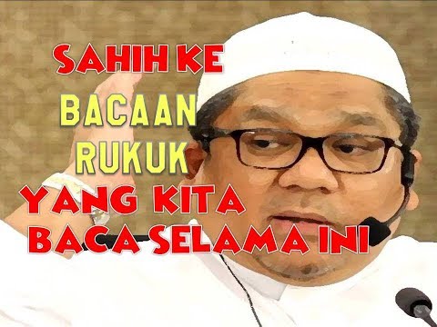Sahih ke Bacaan Rukuk yg Kita Baca Selama Ini ?// Ustaz Shamsuri