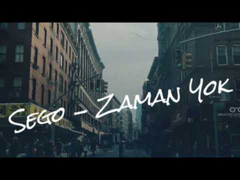 sego - zaman yok