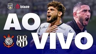 CORINTHIANS X PONTE PRETA AO VIVO COM IMAGENS DA NEO QUÍMICA ARENA | PAULISTÃO 2026 | AO VIVO 4K