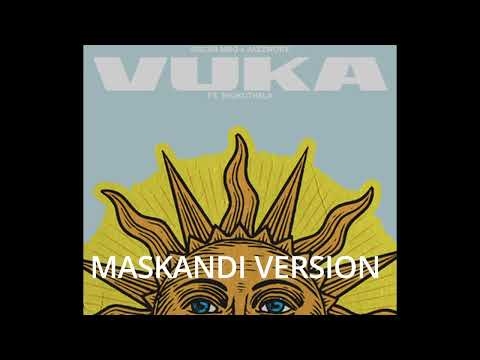 (MASKANDI VERSION) Oscar Mbo and Jazzworx - Vuka [Feat. Thukuthela]