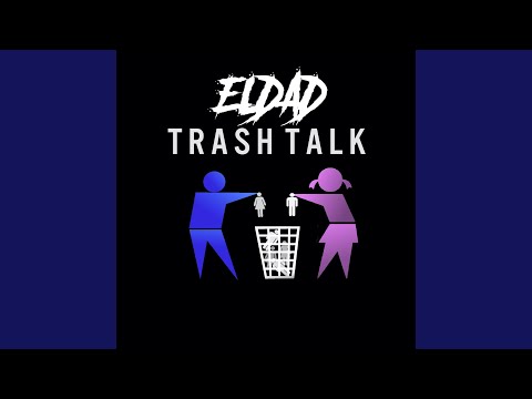 Trash Talk