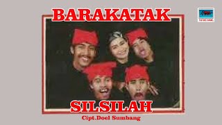 Download lagu Pop Sunda BARAKATAK -  SILSILAH cipt.Doel Sumbang.//  Lyrics Video //. mp3