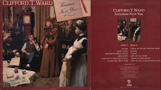 Clifford T. Ward - Who Cares
