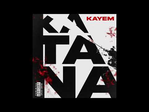 Kayem - Katana