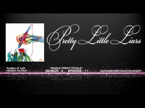 PLL 3x11 Turn It Up - Megan Oliver