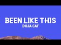 Doja Cat Been Like This Lyrics