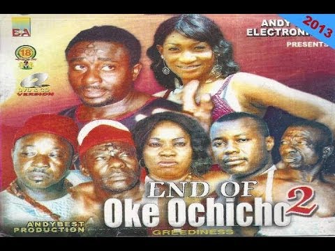 Oke Ọchịchọ 4 (Greediness) - Igbo Movies 2013