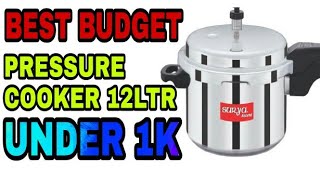 12 ltr best cooker under rupees 1000 | budget Friendly Pressure Cooker For Big Famlies