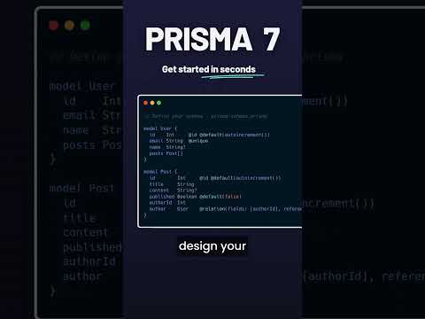 Prisma 7 - Getting started in seconds