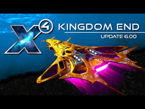 X4: KINGDOM END | Neues DLC & Update 6.00 ... Mit den Boronen in das Ende! | Gameplay Deutsch