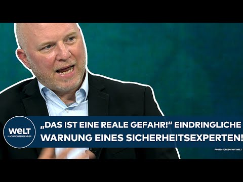 DEUTSCHLAND: "Das ist eine reale Gefahr!" Die eindringliche Warnung eines Sicherheitsexperten!