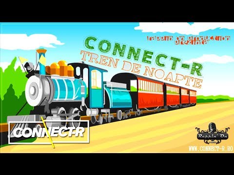 Connect-R - Tren de Noapte | Radio Edit