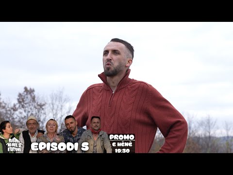 PROMO "Askund ma mirë se n'Katund" - Episodi 5