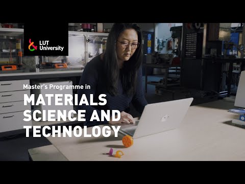 Master's Programme in Materials Science and Technology - LUT University