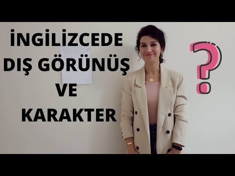 Physical Appearance and Personality Konu Anlatımı