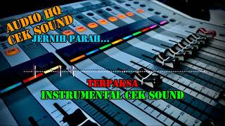 Download lagu CEK SOUND TERPAKSA - INSTRUMENTAL 'PROFESIONAL AUDIO' mp3