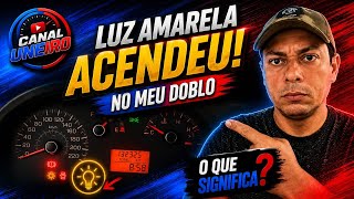 LUZ AMARELA ACENDEU NO MEU DOBLO! O QUE SIGNIFICA ESSA LUZ NO PAINEL?
