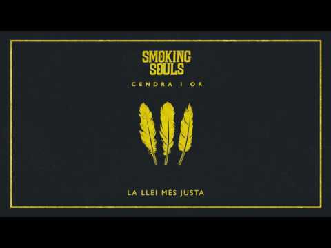 SMOKING SOULS | ETERNA FORÇA