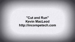Kevin Macleod - Cut and Dry