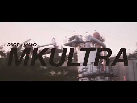 MKULTRA - MAVO x DXCT
