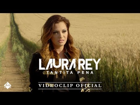 Laura Rey - Tantita pena (Videoclip Oficial)