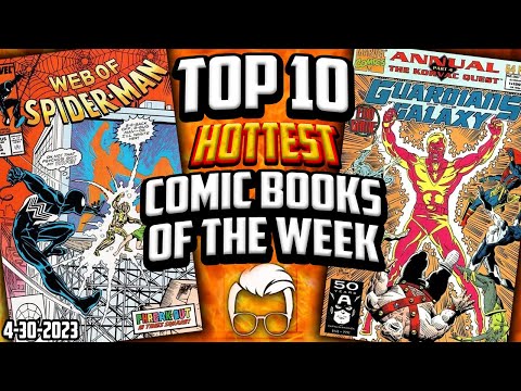 Comic Books You May Have Are Selling ??? Top 10 Trending Comic Books of the Week ?